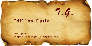Tálas Gyula névjegykártya